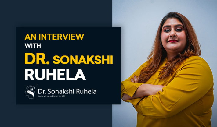 An Interview with Dr Sonakshi Ruhela, Program Head- Psychology and Health Sciences, Curtin University Dubai | Humanitarian| Author| TEDx Speaker| UAE Licensed Psychologist