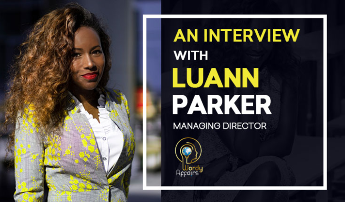 Unlocking Communications Excellence with Luann Parker’s WORDY AFFAIRS: A Journey of Business, Language, and Impact